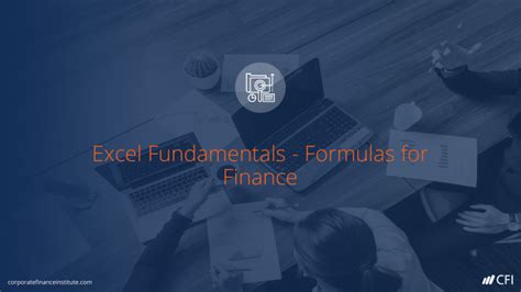 Excel Fundamentals: Formulas for Finance .